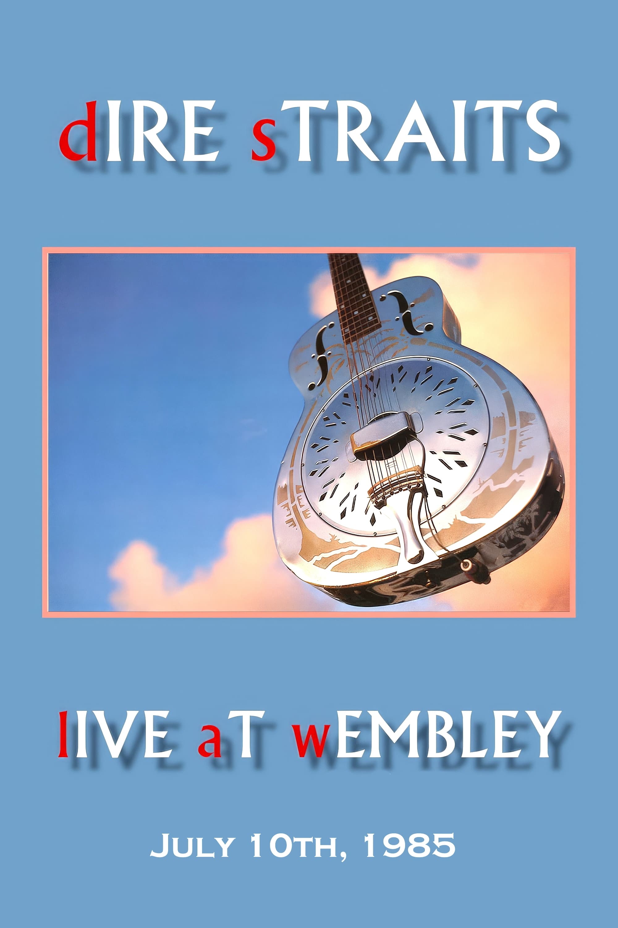 Dire Straits: Live at Wembley Arena | Dire Straits: Live at Wembley Arena