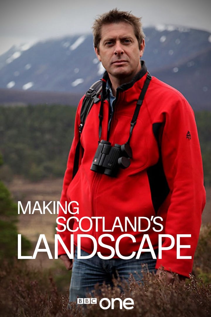 Making Scotland's Landscape | Making Scotland's Landscape