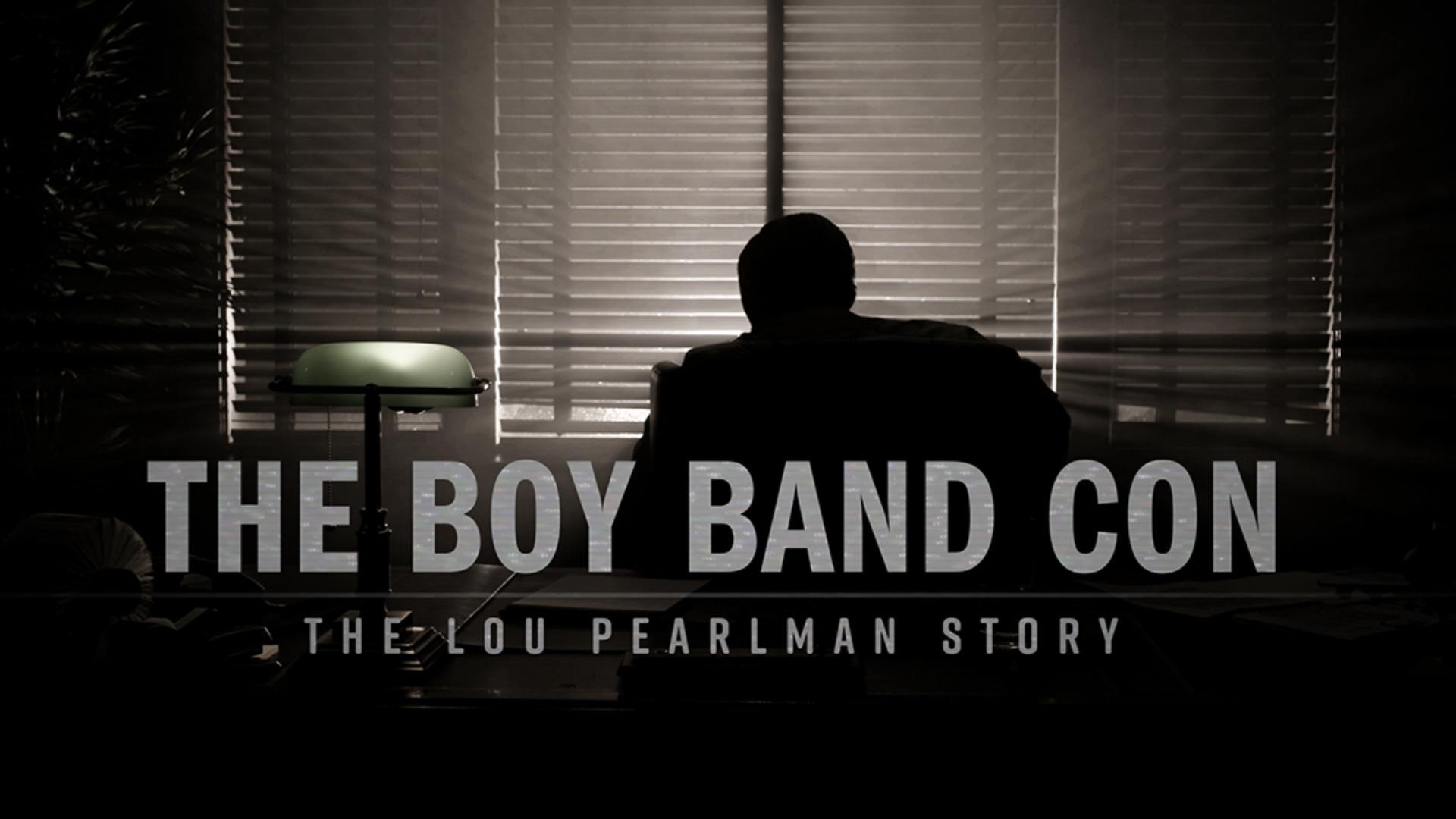 The Boy Band Con: The Lou Pearlman Story|The Boy Band Con: The Lou Pearlman Story