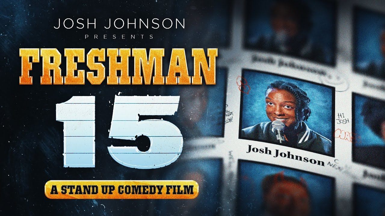 Freshman Fifteen: A Stand Up Comedy Film|Freshman Fifteen: A Stand Up Comedy Film