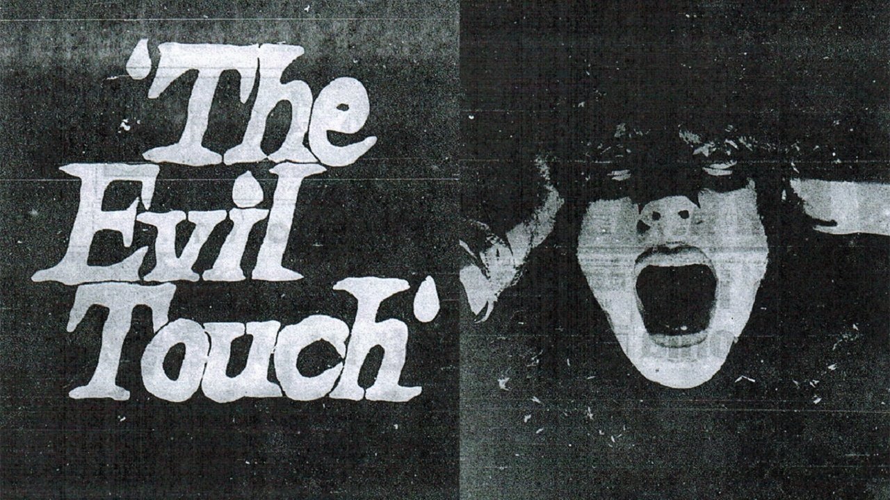 The Evil Touch|The Evil Touch