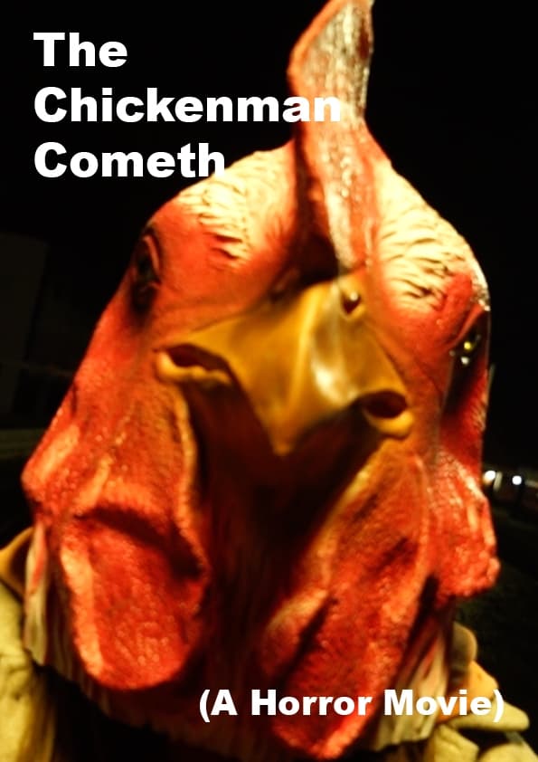 The Chickenman Cometh | The Chickenman Cometh