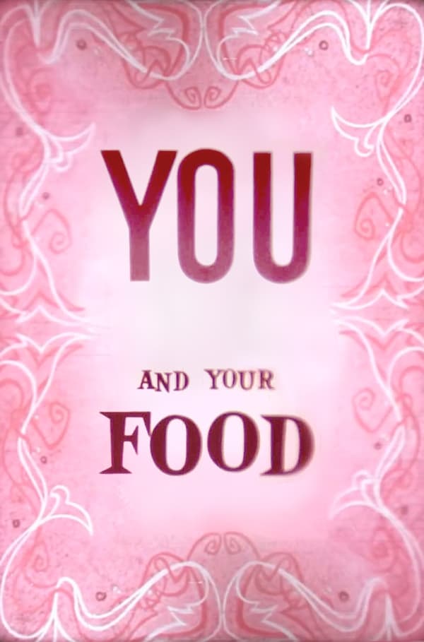 You and Your Food | You and Your Food