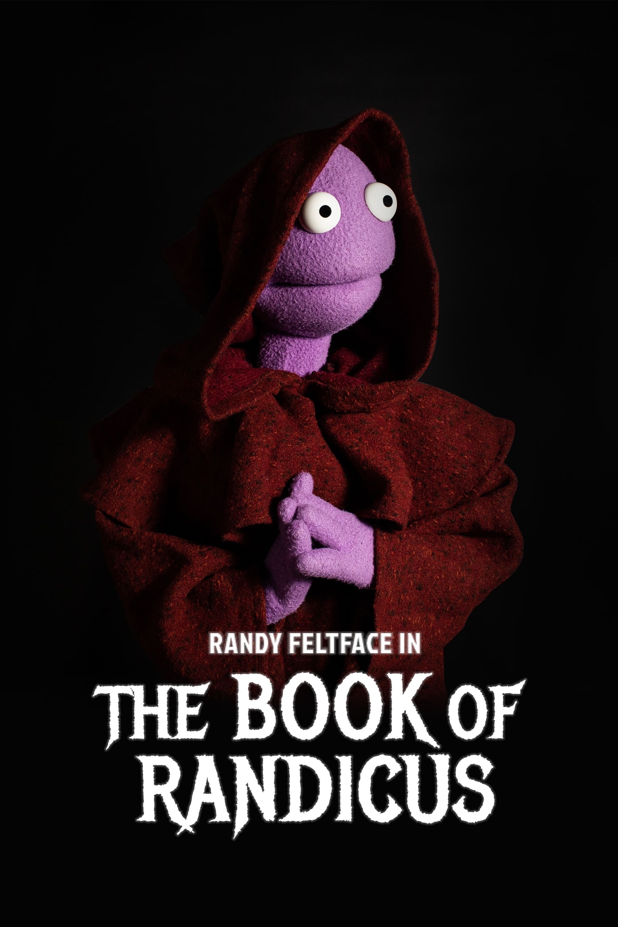 Randy Feltface: The Book of Randicus | Randy Feltface: The Book of Randicus