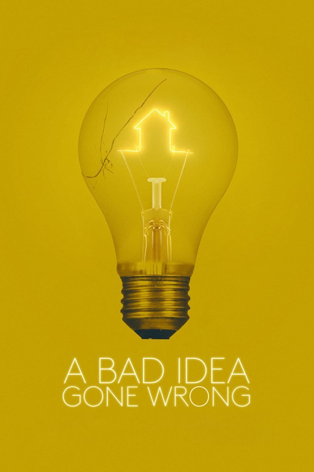 A Bad Idea Gone Wrong | A Bad Idea Gone Wrong