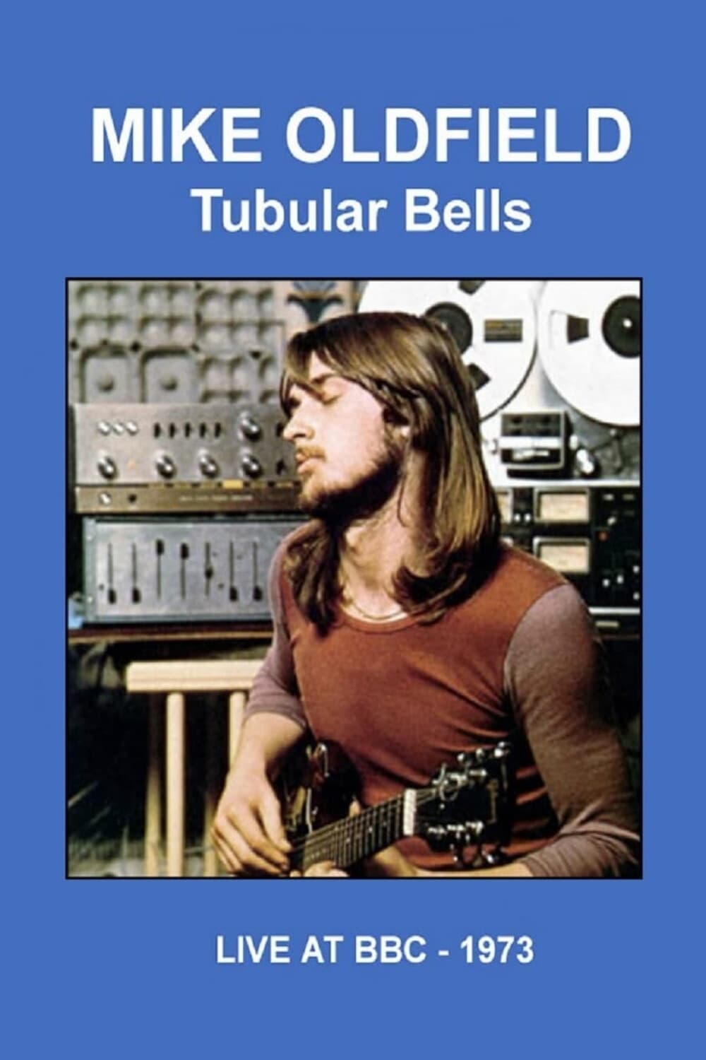 Mike Oldfield - Tubular Bells Live at the BBC | Mike Oldfield - Tubular Bells Live at the BBC