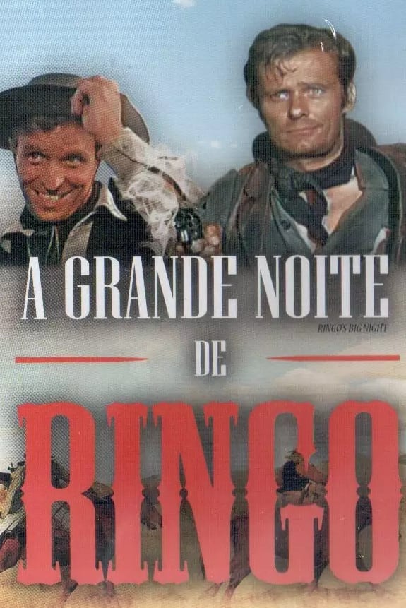 La grande notte di Ringo | La grande notte di Ringo