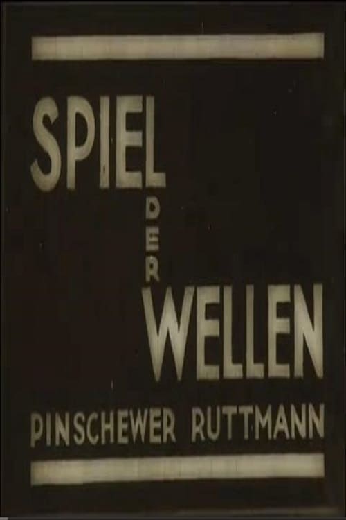 Spiel der Wellen | Spiel der Wellen