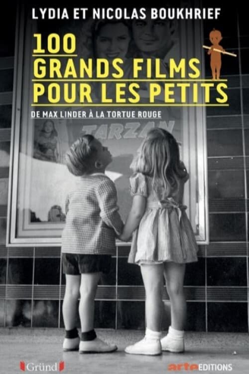 100 Grands films pour les petits | 100 Grands films pour les petits