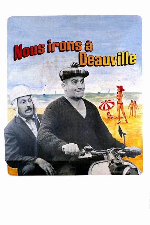 Nous irons à Deauville | Nous irons à Deauville