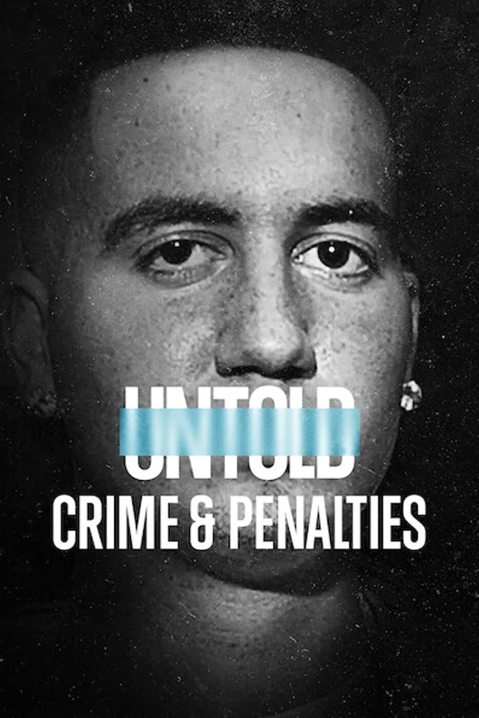 Untold: Crime & Penalties | Untold: Crime & Penalties