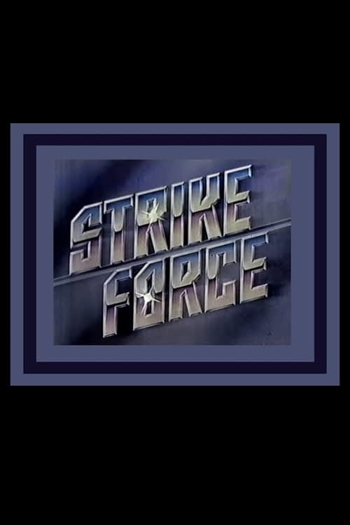 Strike Force | Strike Force