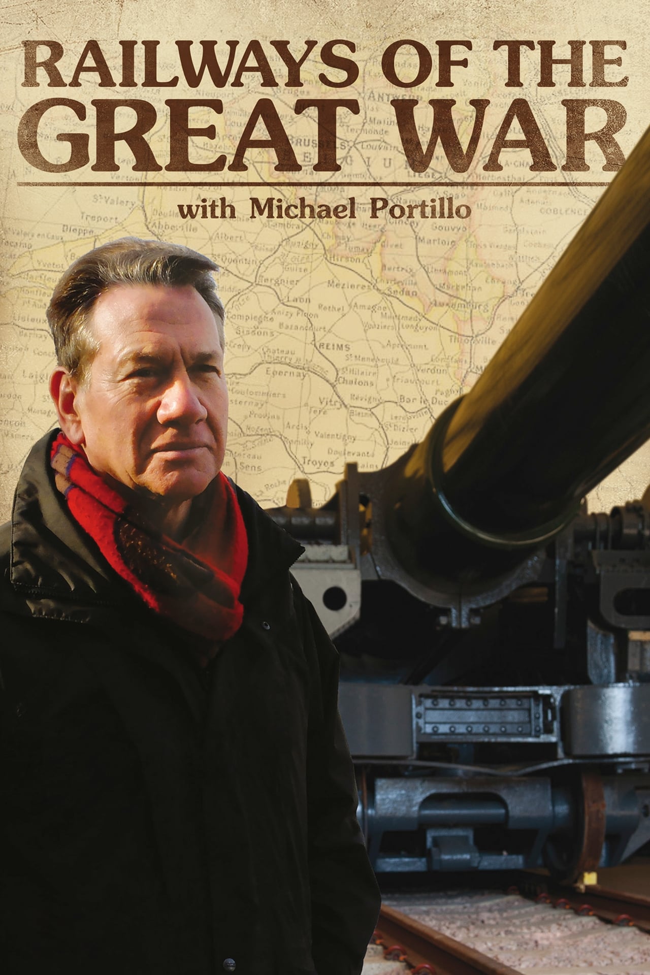 Railways of the Great War with Michael Portillo | Railways of the Great War with Michael Portillo