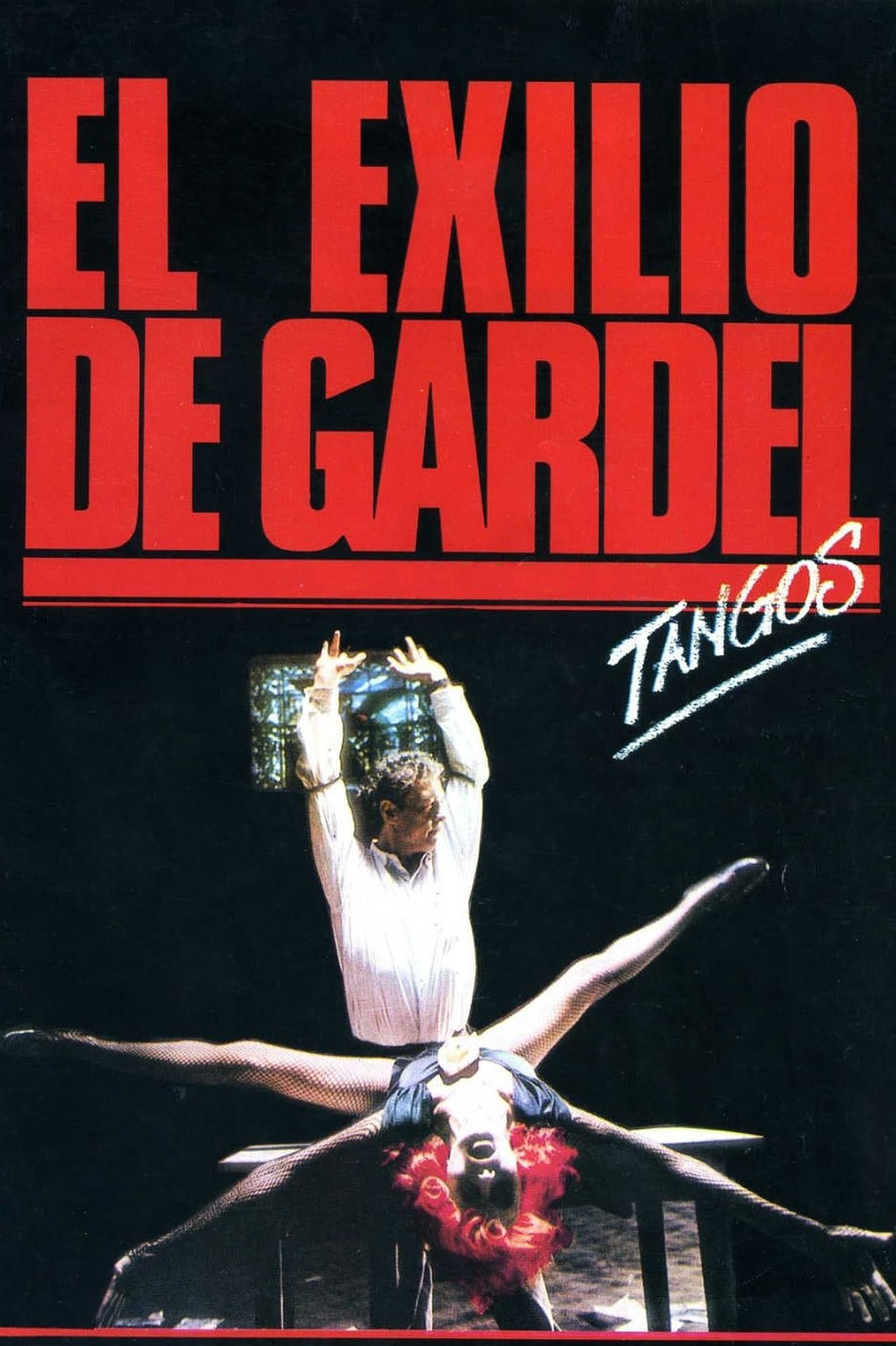 El exilio de Gardel: Tangos | El exilio de Gardel: Tangos