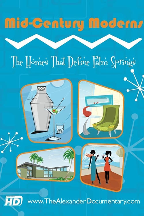 Mid-Century Moderns: The Homes That Define Palm Springs | Mid-Century Moderns: The Homes That Define Palm Springs