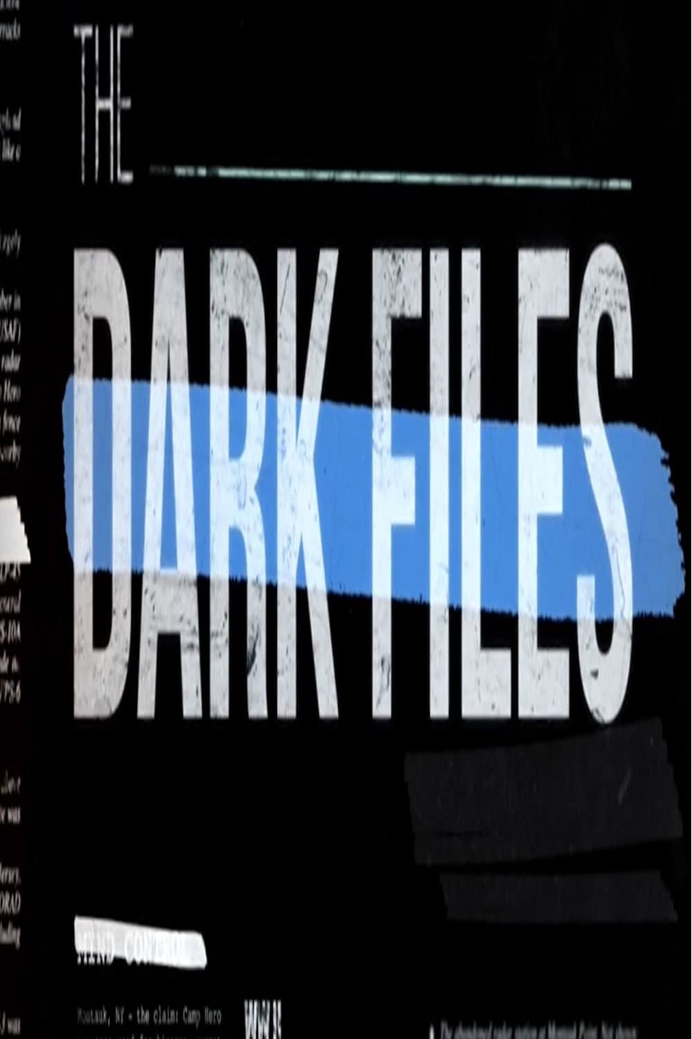 The Dark Files | The Dark Files