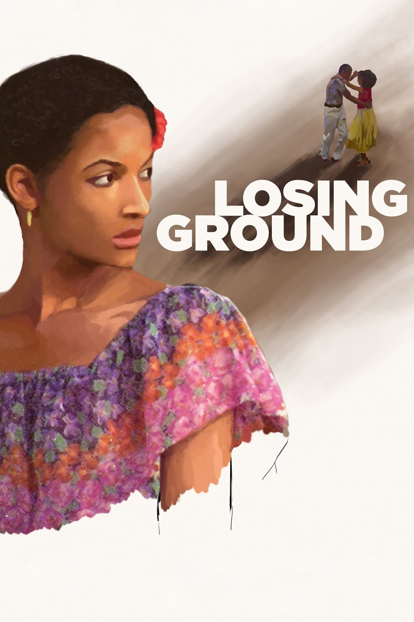 Losing Ground | Losing Ground