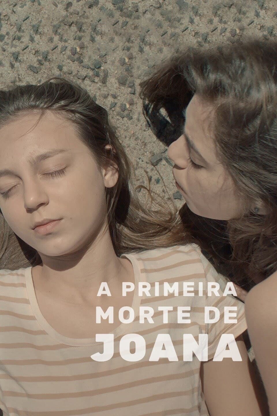 A Primeira Morte de Joana | A Primeira Morte de Joana