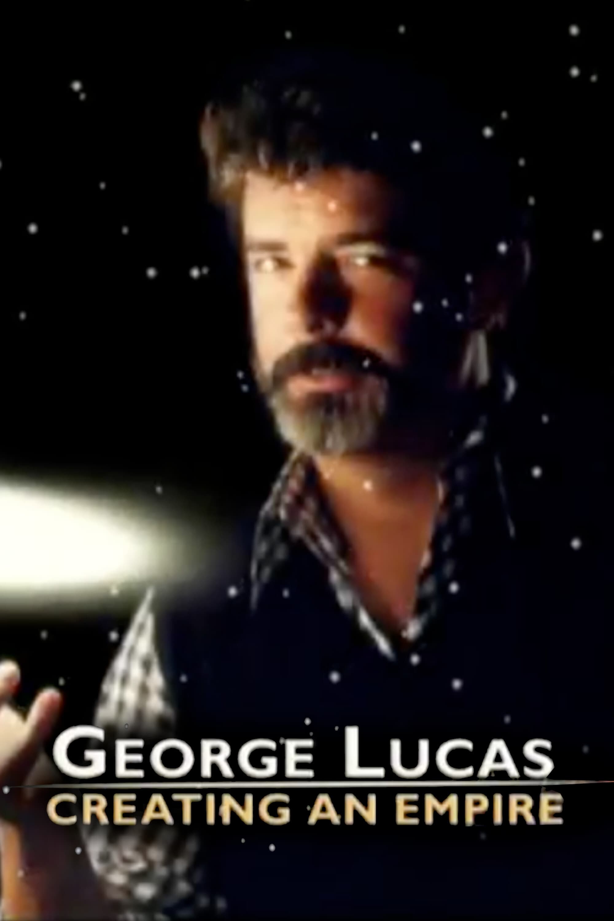 George Lucas: Creating an Empire | George Lucas: Creating an Empire