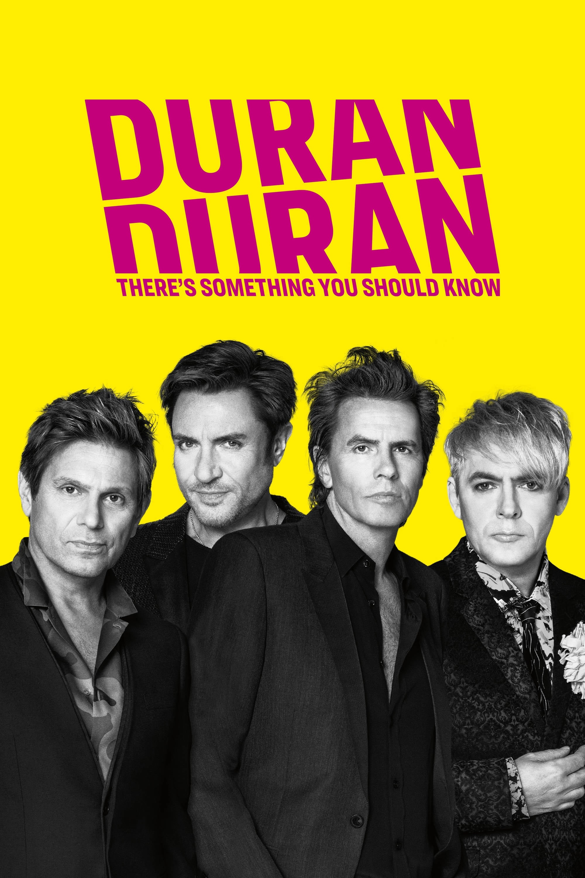 Duran Duran: There's Something You Should Know | Duran Duran: There's Something You Should Know