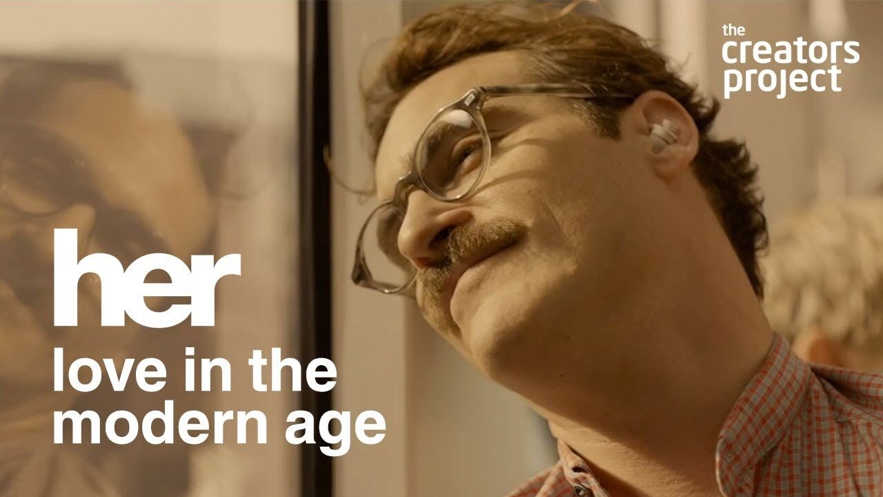 Her: Love in the Modern Age|Her: Love in the Modern Age