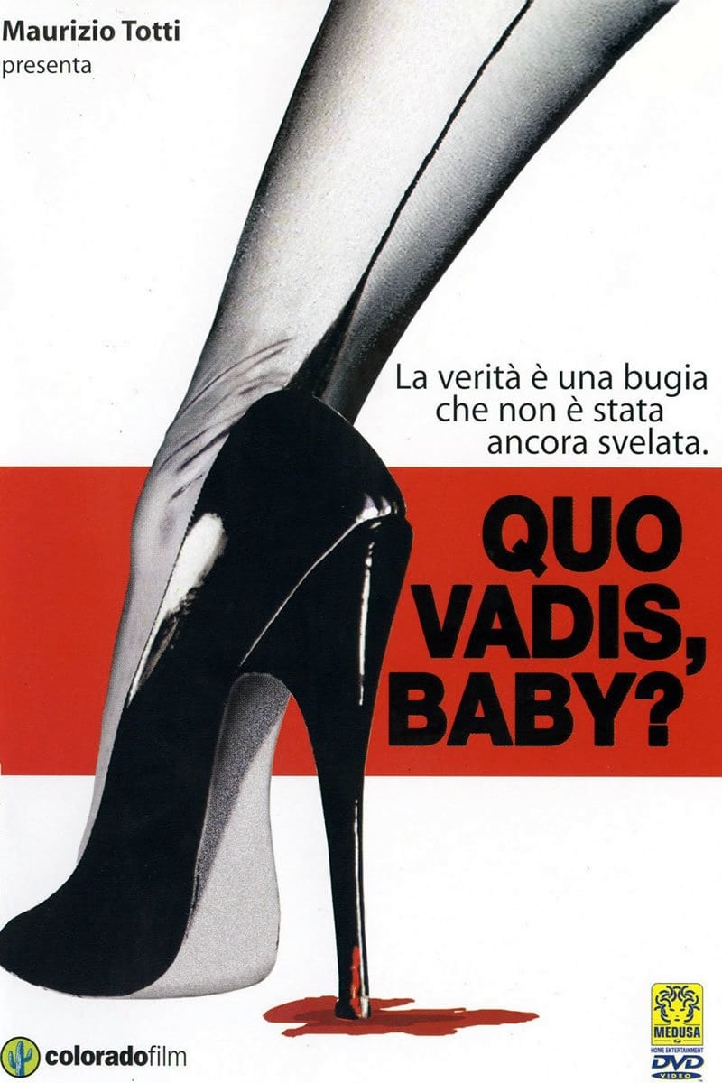 Quo vadis, baby? | Quo vadis, baby?