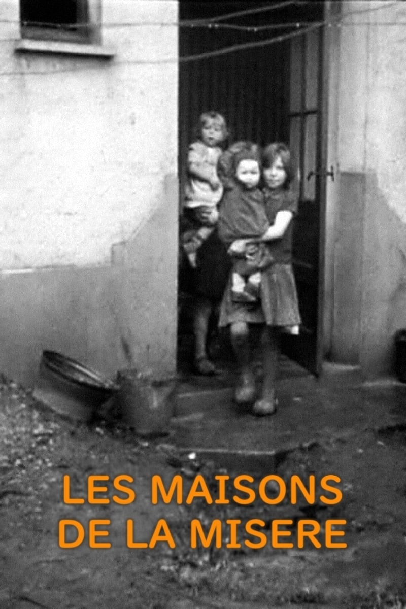 Les maisons de la misère | Les maisons de la misère