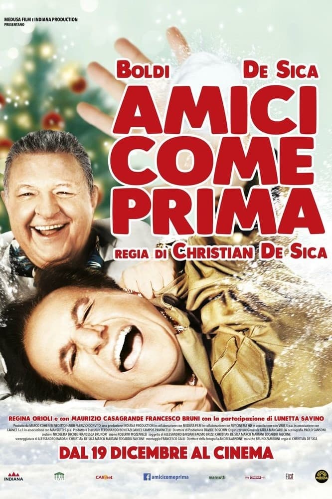 Amici come prima | Amici come prima