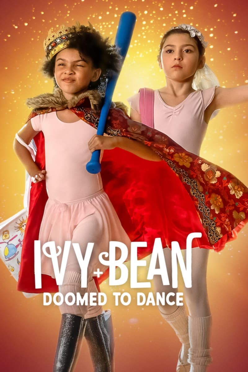 Ivy + Bean: Doomed to Dance | Ivy + Bean: Doomed to Dance