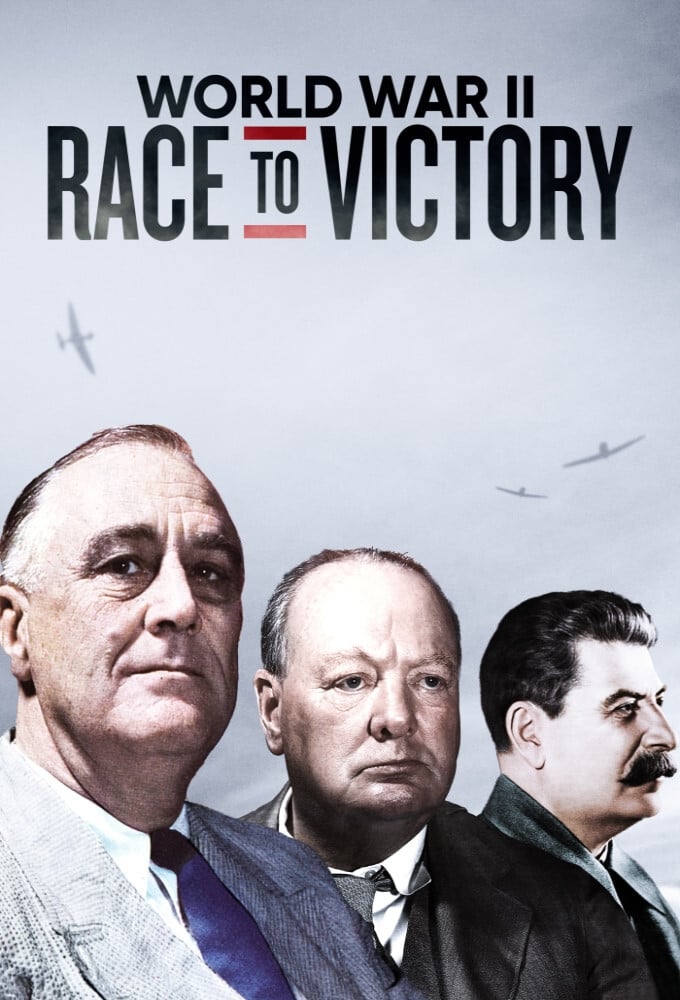 World War II: Race to Victory | World War II: Race to Victory