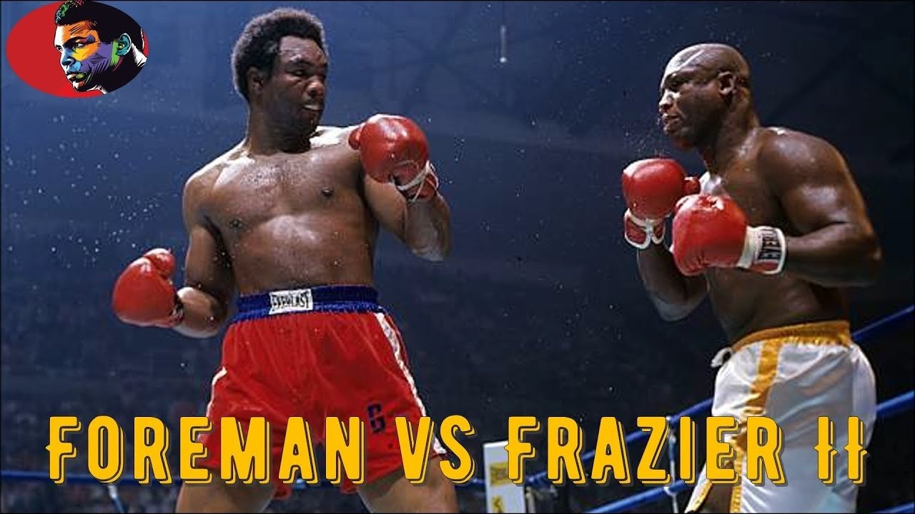 George Foreman vs Joe Frazier II|George Foreman vs Joe Frazier II