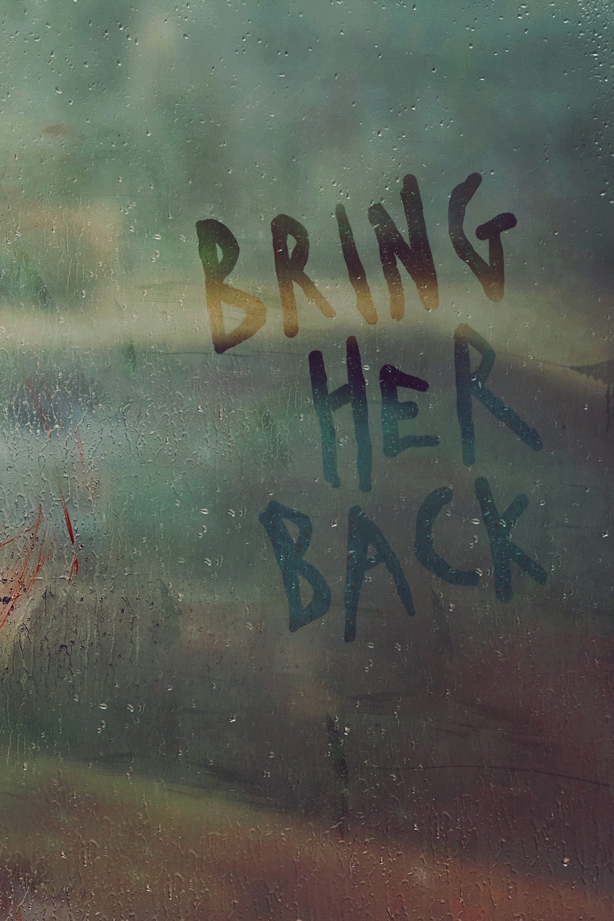 Bring Her Back | Bring Her Back