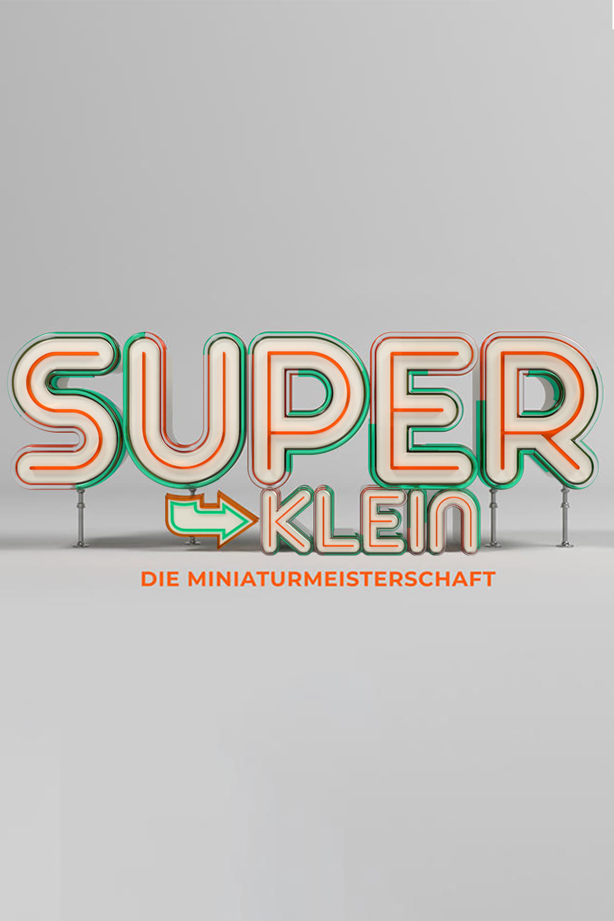 Superklein - Die Miniaturmeisterschaft | Superklein - Die Miniaturmeisterschaft