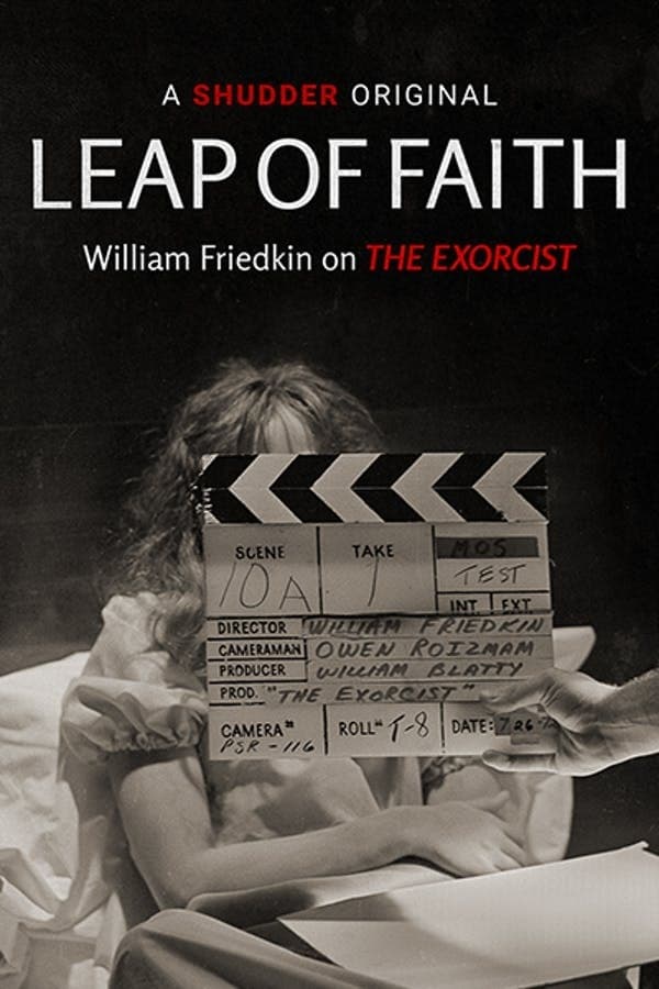 Leap of Faith: William Friedkin on The Exorcist | Leap of Faith: William Friedkin on The Exorcist