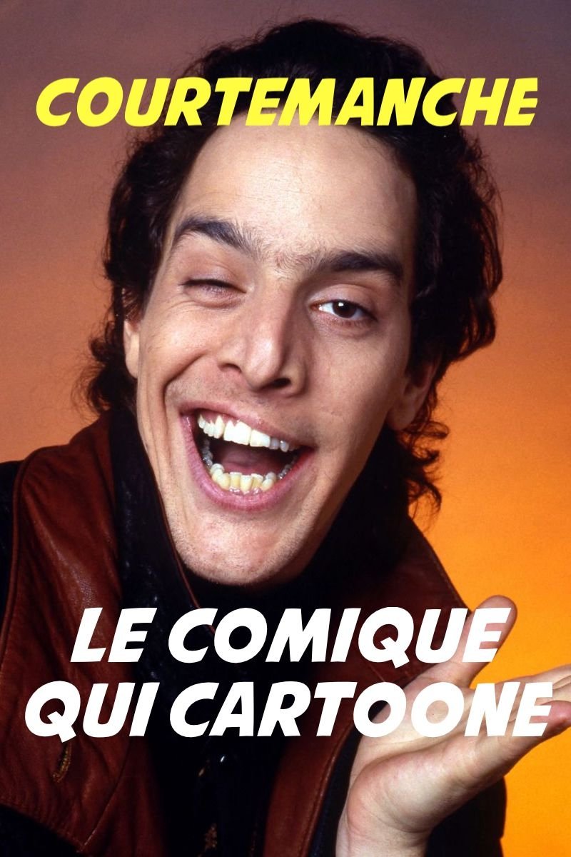 Courtemanche, le Comique qui cartoone