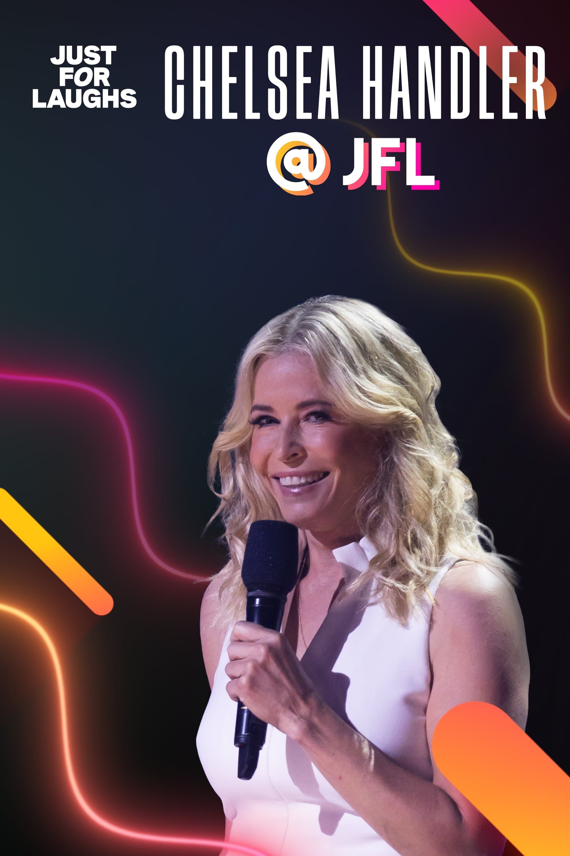 Just for Laughs: The Gala Specials - Chelsea Handler | Just for Laughs: The Gala Specials - Chelsea Handler