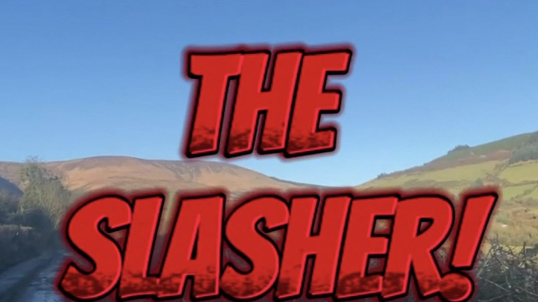 The Slasher|The Slasher