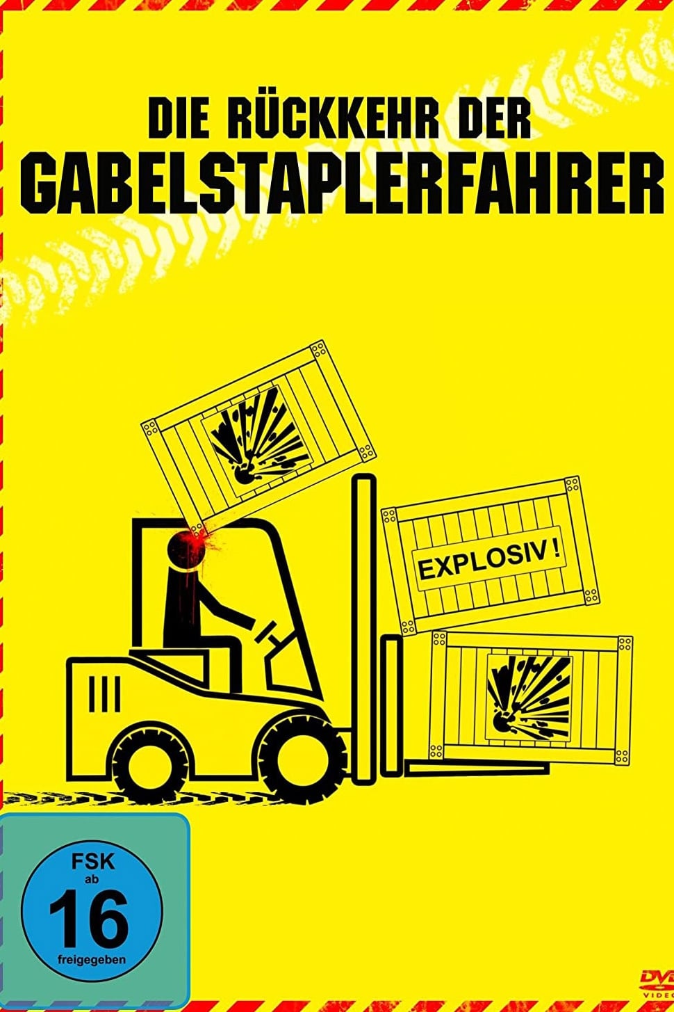 Die Rückkehr der Gabelstaplerfahrer | Die Rückkehr der Gabelstaplerfahrer