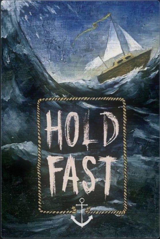 Hold Fast | Hold Fast