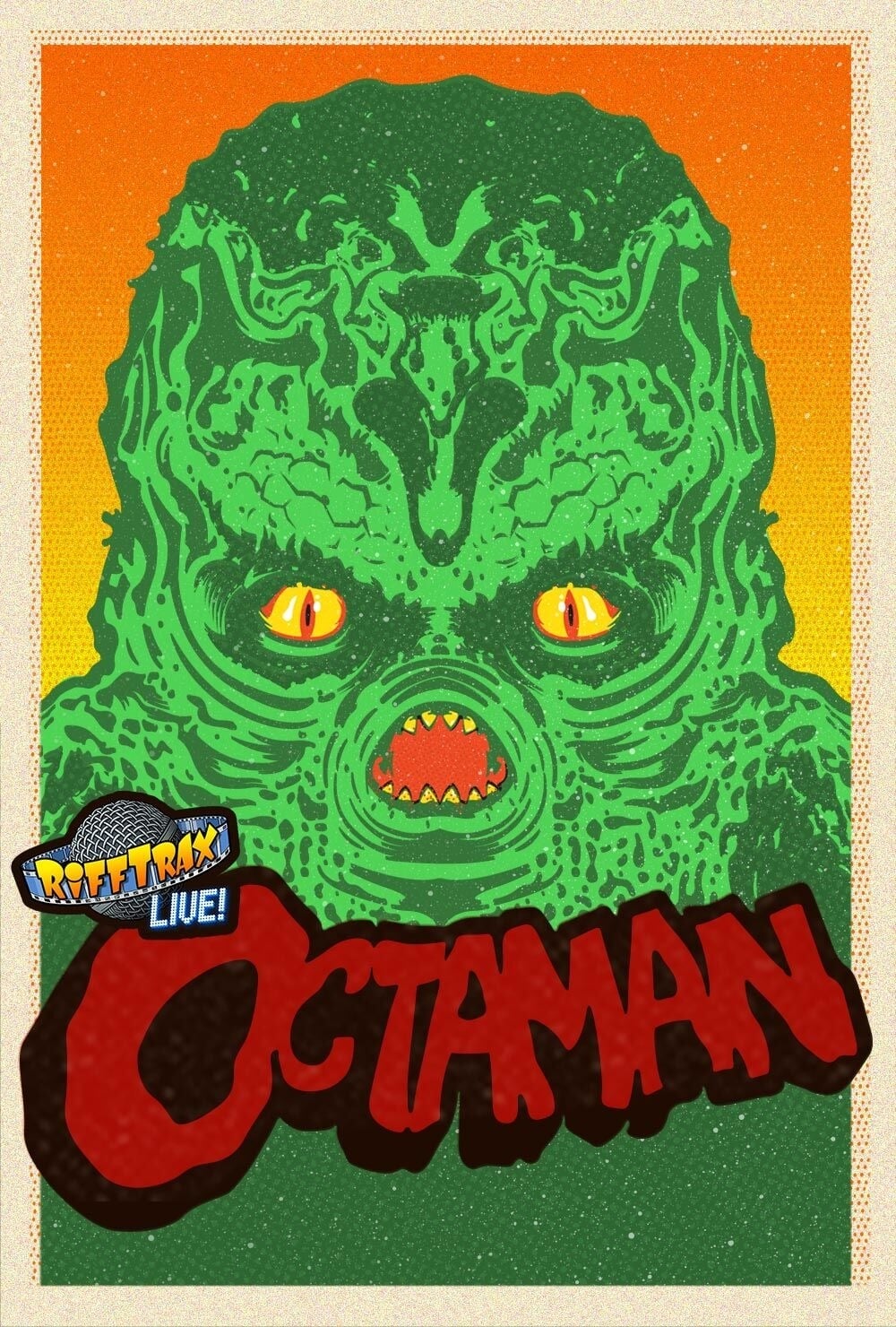 RiffTrax Live: Octaman | RiffTrax Live: Octaman