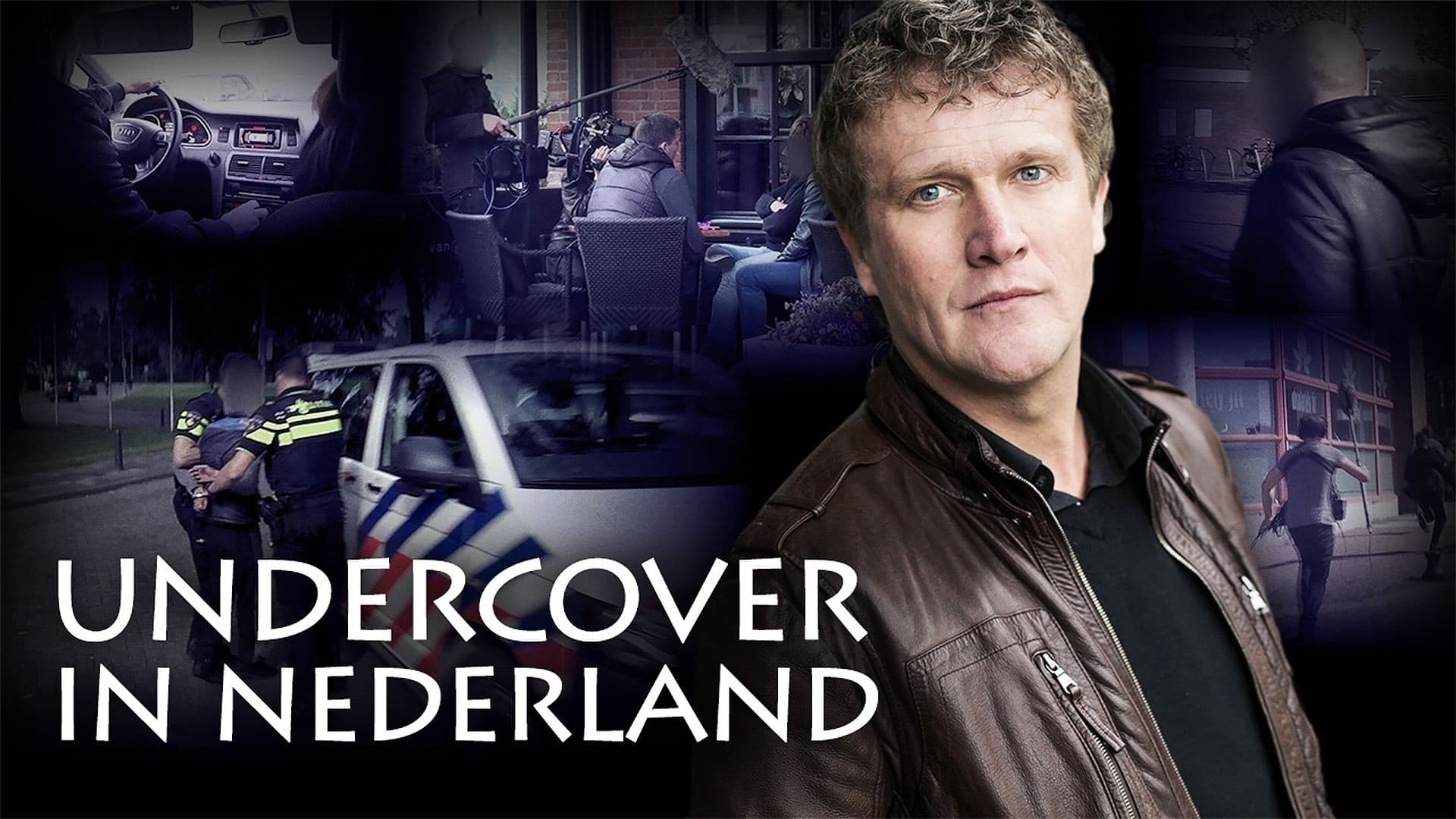 Undercover in Nederland|Undercover in Nederland