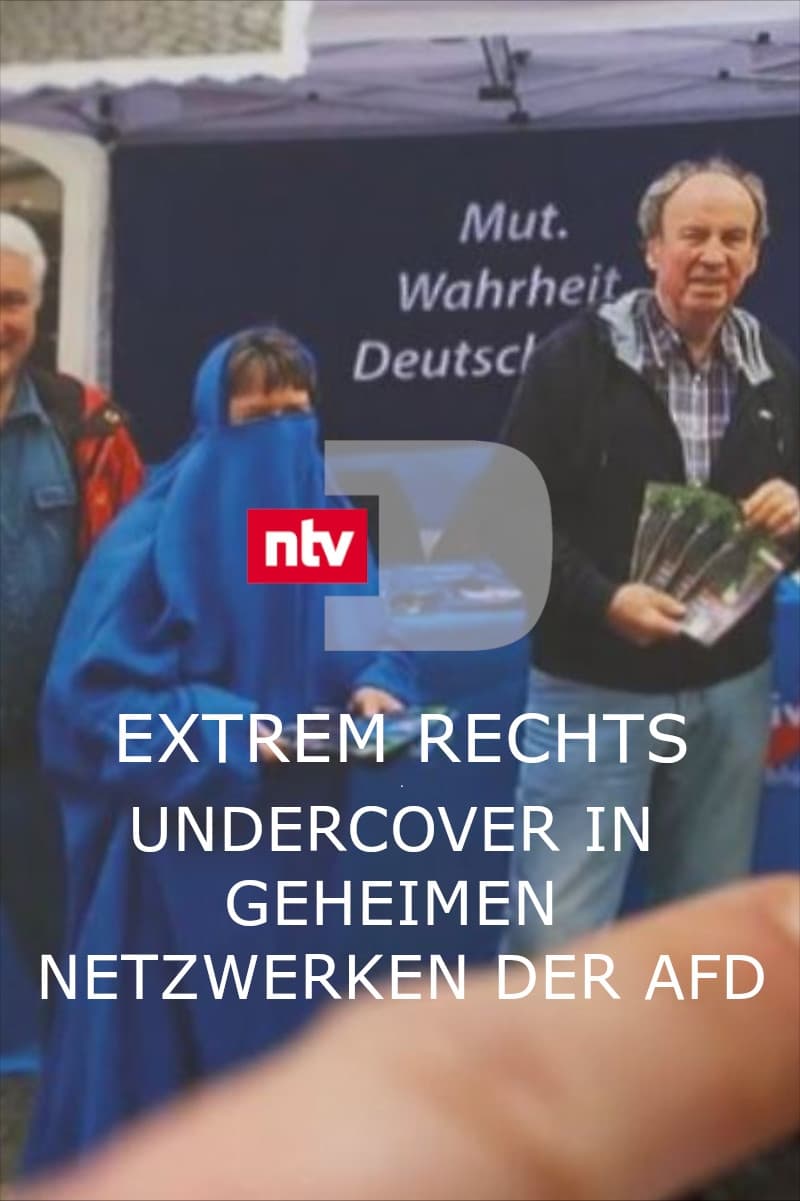 Extrem rechts - Undercover in geheimen Netzwerken der AfD | Extrem rechts - Undercover in geheimen Netzwerken der AfD