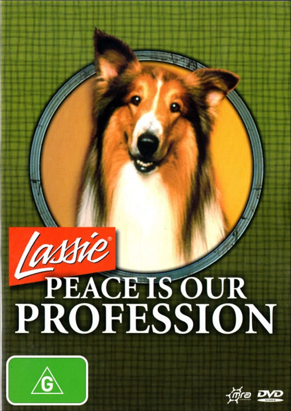 Lassie: Peace Is Our Profession | Lassie: Peace Is Our Profession