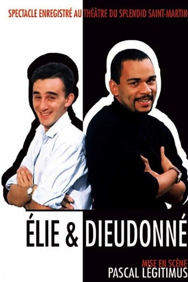 Élie & Dieudonné | Élie & Dieudonné