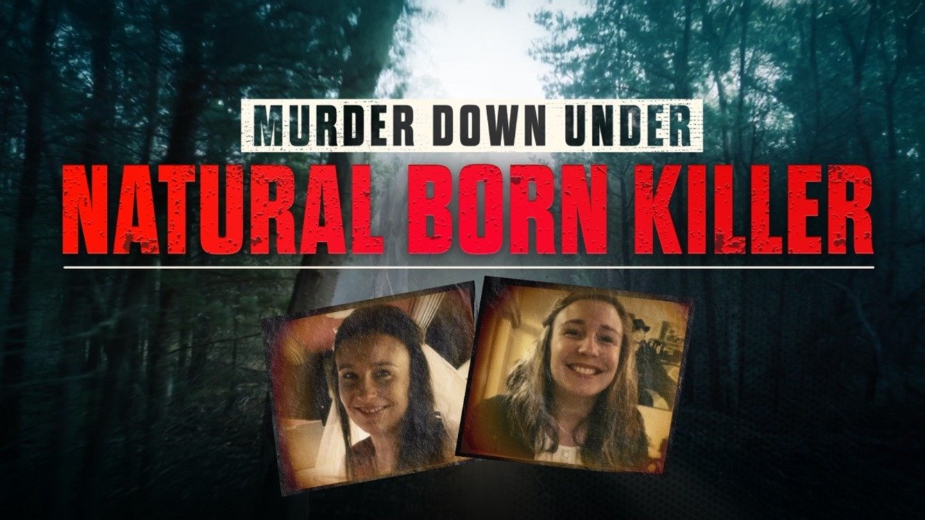 Murder Down Under: Natural Born Killer|Murder Down Under: Natural Born Killer