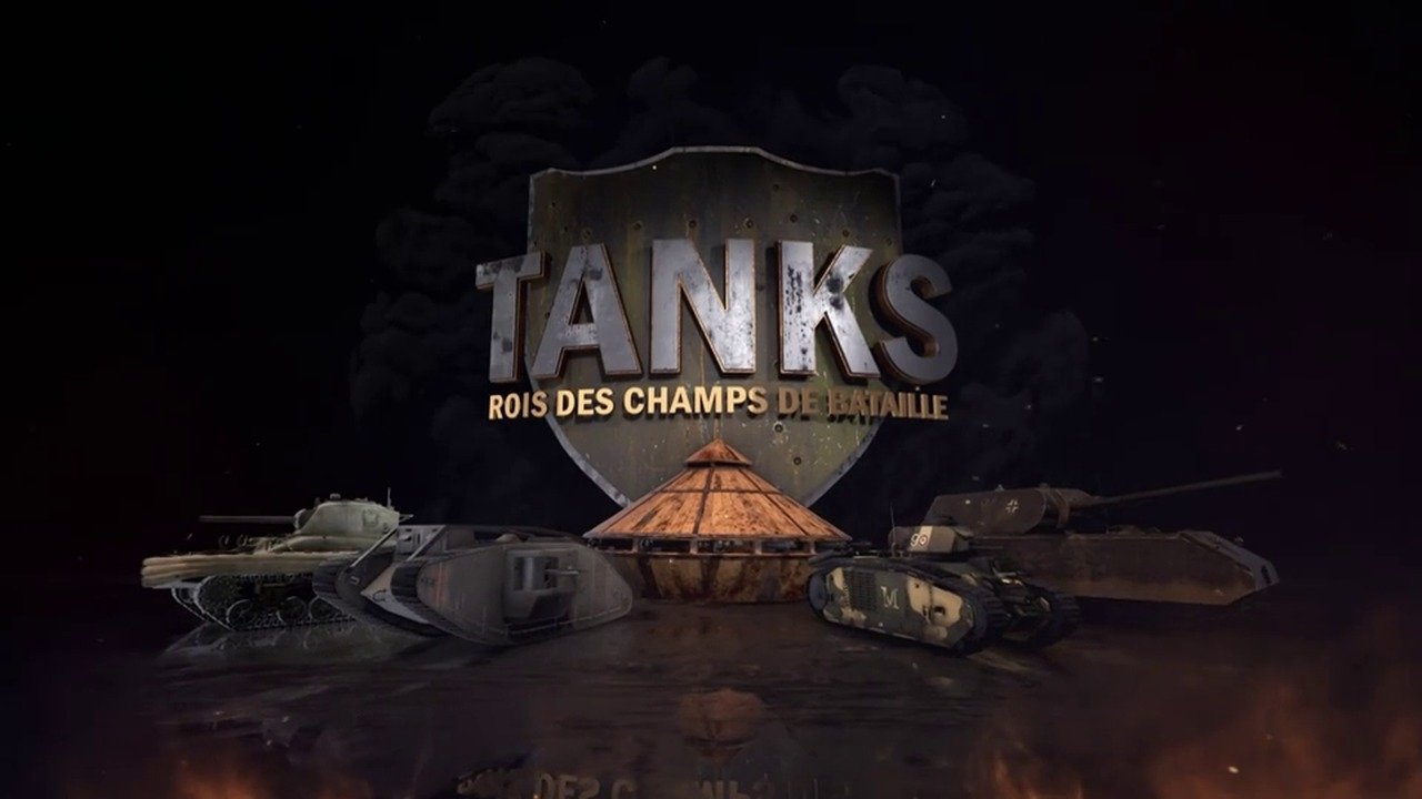 Tanks, rois des champs de bataille|Tanks, rois des champs de bataille