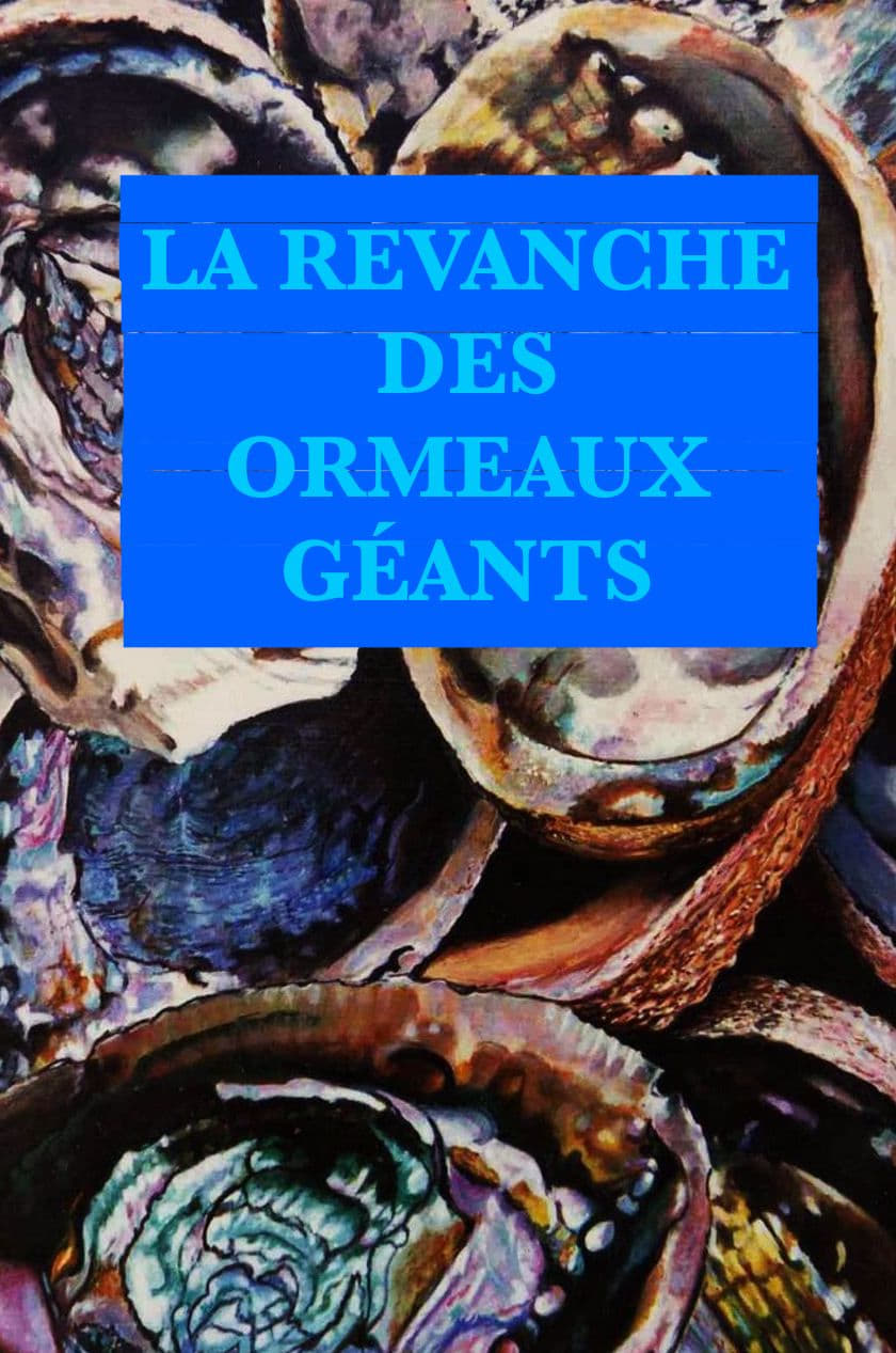 La revanche des ormeaux géants