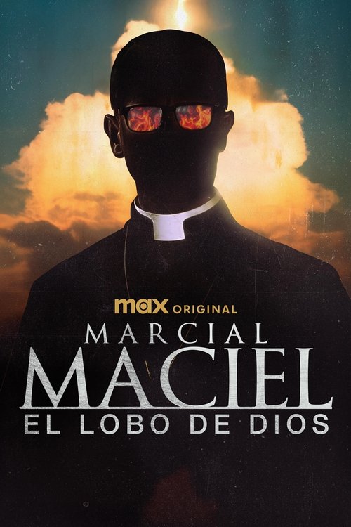 Marcial Maciel, el lobo De Dios | Marcial Maciel, el lobo De Dios