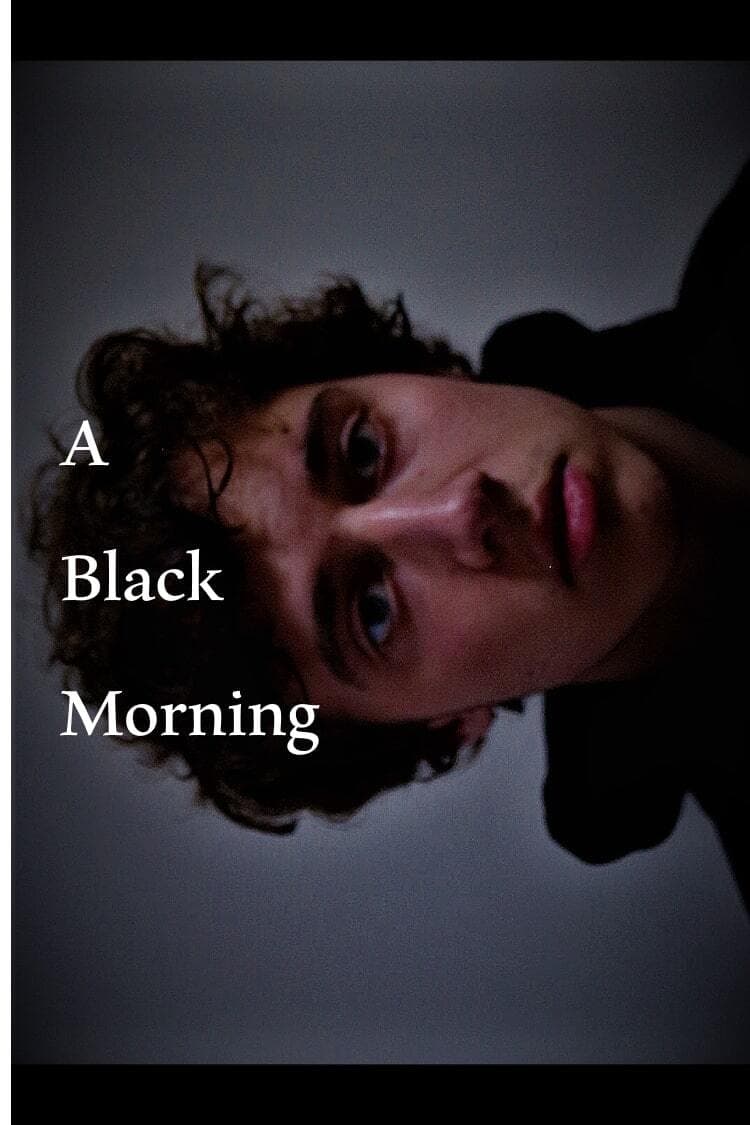 A Black Morning | A Black Morning