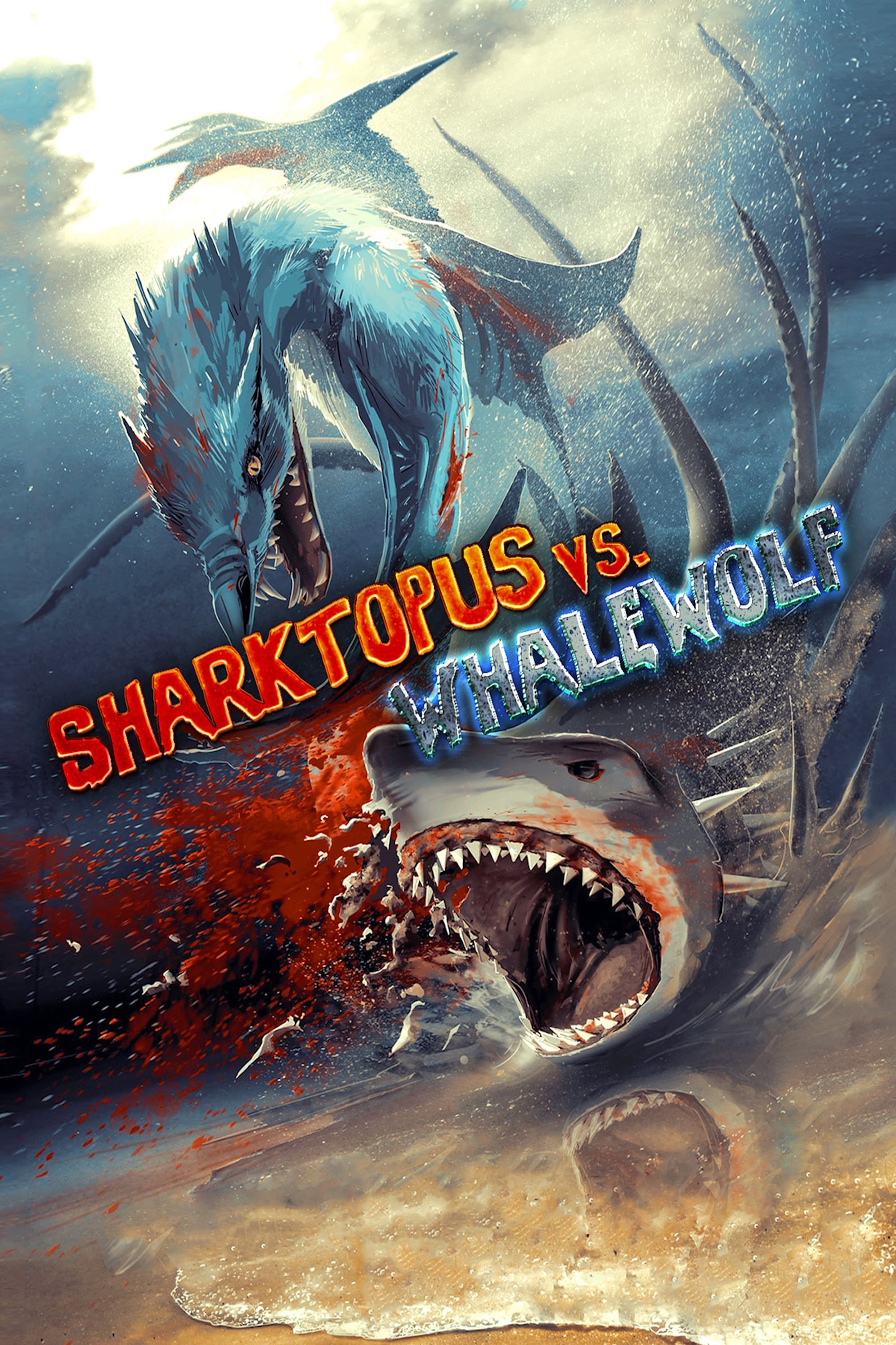 Sharktopus vs. Whalewolf | Sharktopus vs. Whalewolf